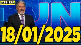 Jornal Nacional 18/01/2025 Completo Sábado