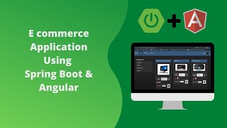 Ecommerce Application using Spring boot & Angular