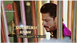 Sharukh khan 2019 performance | Filmfare award | Zero movie | Mera nam tu