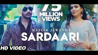 Sardaa   song   Official Music Video   Rajvir Jawanda Ft  Desi Crew   Sukh Sanghera   Songs 1080P hd