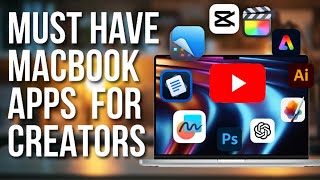 TOP 10 MacBook Apps for Content Creators & Creative Professionals