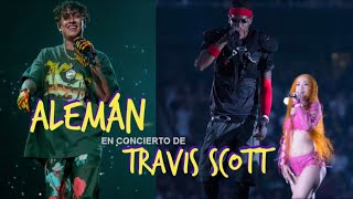 🚨 Alemán en Concierto de Travis Scott! SE ARMO EL SLAM!🔥