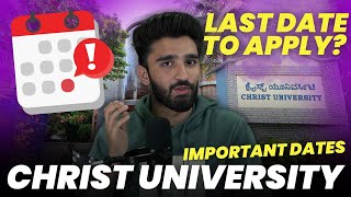 Christ University BBA 2025 Important Dates | Christ BBA