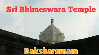 Daksharamam - Sri Bhimeswara Temple