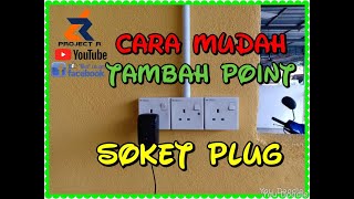 Cara Tambah Point Soket Plug 13Amp sambungan terus dari DB Box (mcb point)