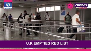 UK Removes Nigeria, 10 Others From Red List | COVID-19 Update