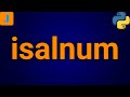 isalnum Python
