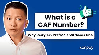 What is a CAF number and Why Every Tax Professional Needs One