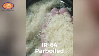 IR 64 Long Grain Parboiled Rice, 5% Broken.