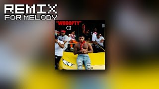 CJ - WHOOPTY(Remix for Melody)