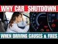 Why Will Car Just Shut Off While Driving? Causes & Fixes of a car shut off while driving)