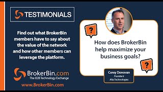 BrokerBin Testimonial - Alta Technologies - Maximize Your Business Goals