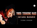 Tatiana Manaois - Your Turning Page - Lyrics Video