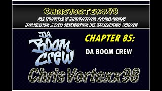 ChrisVortexx98 Saturday Morning Block Promos and Credits Favorites Zone: Chapter 85 (2024-2025)