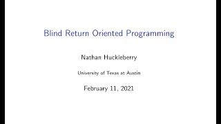 Blind Return-Oriented Programming (BROP)