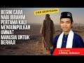 Sejarah awal mula Haji dilaksanakan | UAS Berpesan