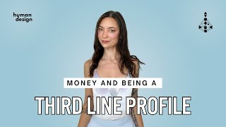 Money And Being A 3rd Line Profile