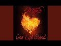 One Life Stand