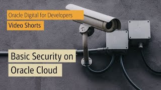 Basic (but essential) cloud security on Oracle Cloud