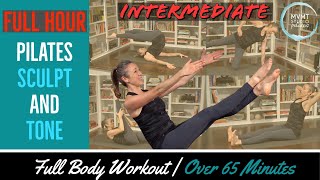Intermediate Pilates Sculpt & Tone | 65 minutes Full Body