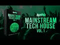 Mainstream Tech House Vol.1 - Premium Tech House Samples (OUT NOW)