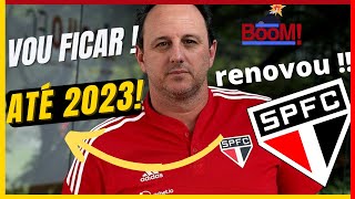 EXPLODIU ! NESTA TERÇA! Rogério Ceni  tem contrato renovado ! VAI FICAR ATÉ 2023 ! NOTICIAS DO SPFC!