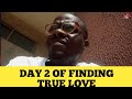 Day 2 of Finding True Love - A Day In My Life vlog