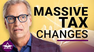 Massive Changes in the Tax Law & How to Prepare – Tom Wheelwright