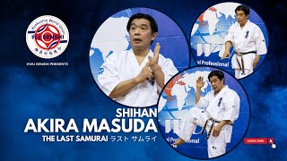 “The Last Samurai” Shihan Akira Masuda (ラスト サムライ)