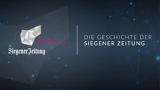 200 Jahre Siegener Zeitung - der Unternehmensfilm