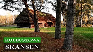 KOLBUSZOWA - Skansen - Park etnograficzny - Muzeum kultury - Podkarpacie