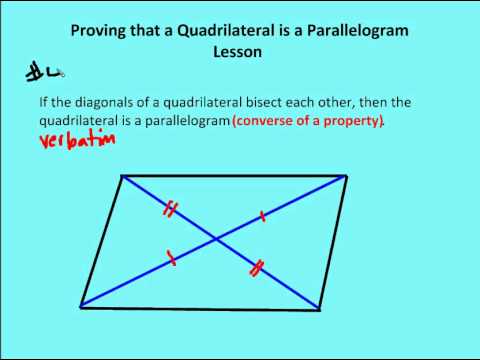 5.6 Proving That A Quadrilateral Is A Parallelogram (Lesson) - YouTube