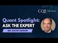 Quant Spotlight: Ask the Expert with Dr. David Garvin