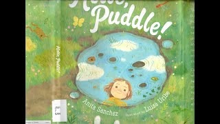 Hello, Puddle! - Story Book Reading