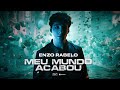 Enzo Rabelo -  Meu Mundo Acabou (Clipe Oficial)