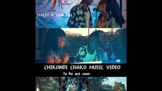 Chikondi Chako video Snippet.. Van Sem and Stacey(VanStacey).