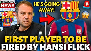 🚨OFFICIAL✅ CLEANING HAS STARTED! FIRST PLAYER TO BE FIRED BY HANSI FLICK! BARCELONA NEWS TODAY!