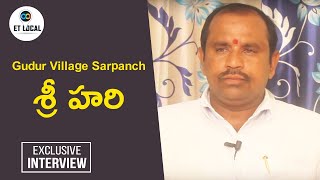 Gudur Village Sarpanch Sri Hari Full Interview //Kandukur Mandal // ET Local