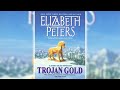 Trojan Gold by Elizabeth Peters (Vicky Bliss #4) | Audiobooks Full Length