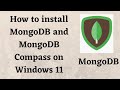 How to install MongoDB and MongoDB Compass on Windows 11