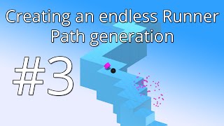 3. Unity 5 tutorial: Simple Endless Runner - Path generation