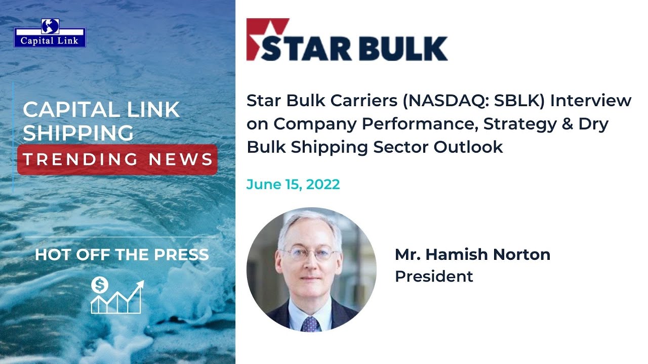 Star Bulk Carriers Interview On Company Performance, Strategy & Dry ...