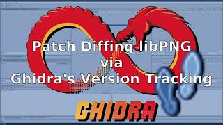 Ghidra: Patch Diffing libPNG (via Version Tracking Tool)