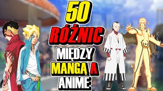 50 RÓŻNIC MIĘDZY ANIME A MANGĄ BORUTO