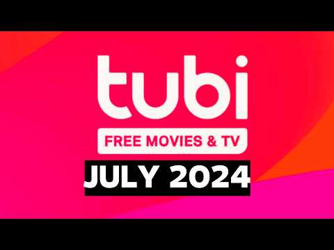 Free Movies Tubi July 2024