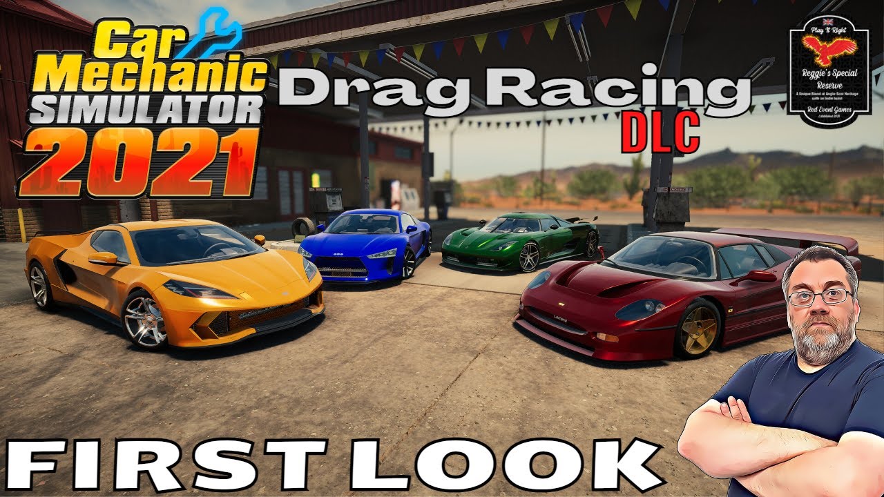 Car Mechanic Simulator 2021 - Drag Racing DLC | First Look Series - YouTube