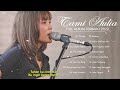 Lagu Tami Aulia Full Album Cover 2022 | Cintaku, Sahabat Jadi Cinta