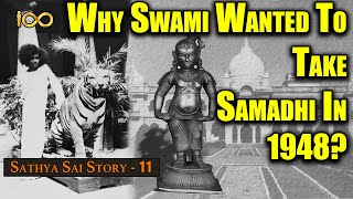 Sathya Sai's Samadhi & Sandur Adventures from 1948 | Sathya Sai Story 11