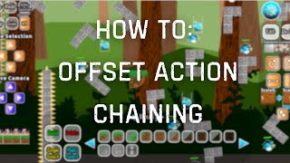 How To Offset Action Chaining