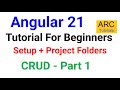 Angular 21 Tutorial for Beginners - Part 1 | Setup, Signals & New Folder Structure #angular21